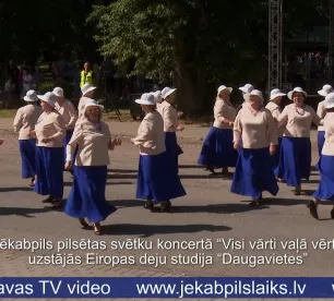 Jēkabpils pilsētas svētku koncertā “Visi vārti vaļā vērti” uzstājās deju studija “Daugavietes”
