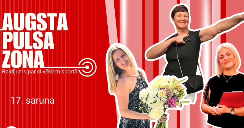 „Augsta pulsa zona: Tatjana un Dagnija – sporta pedagogi ar sirdi un dvēseli